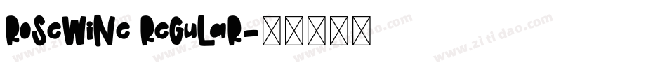 RoseWine Regular字体转换